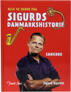 Sigurds Danmarkshistorie Sangbog