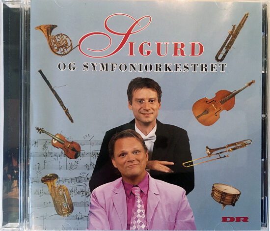 Sigurd og Symfoniorkestret (CD)